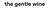 The gentle wine GmbH